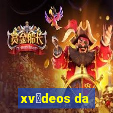 xv铆deos da