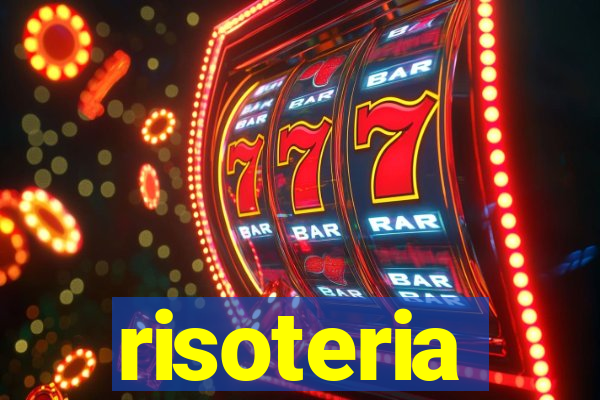 risoteria