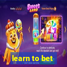 learn to bet