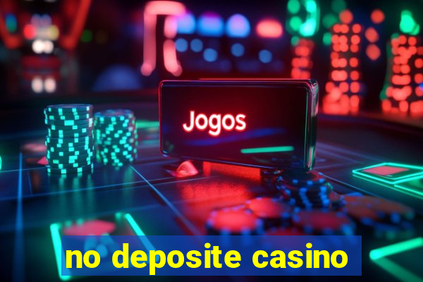 no deposite casino