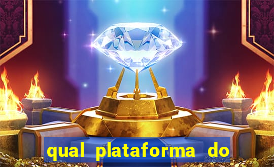 qual plataforma do jogo do tigre paga mais