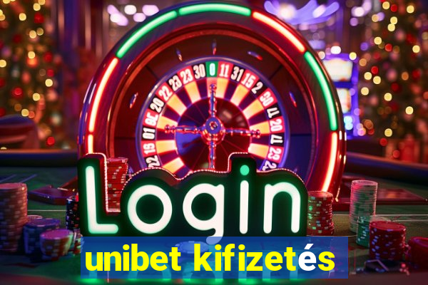 unibet kifizetés