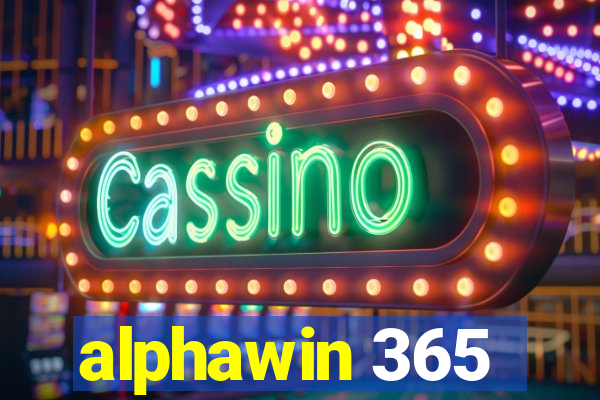 alphawin 365