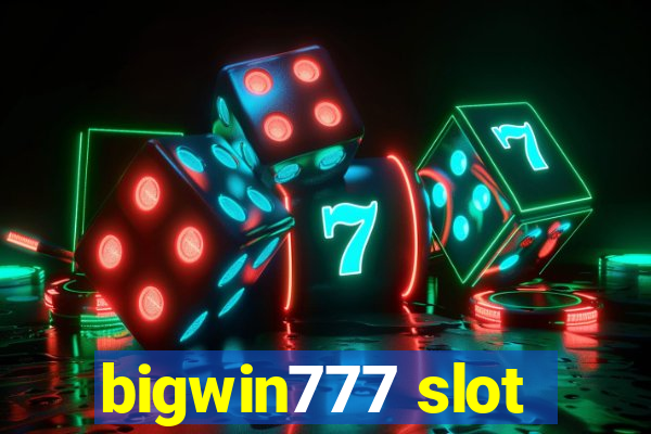 bigwin777 slot