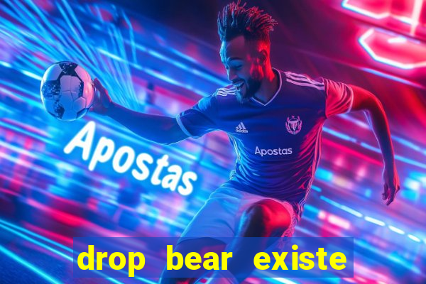 drop bear existe no brasil