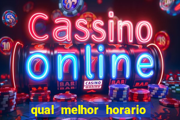 qual melhor horario para jogar na betano