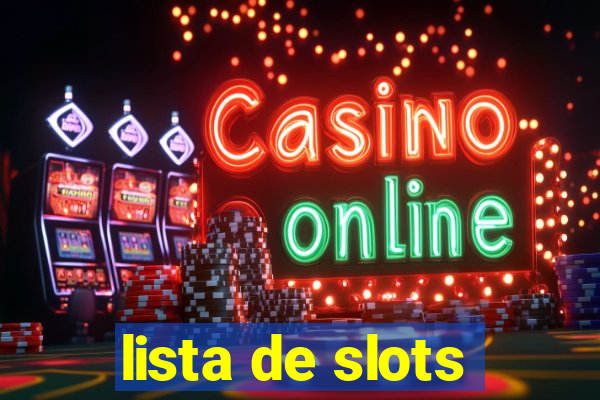 lista de slots