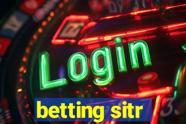 betting sitr