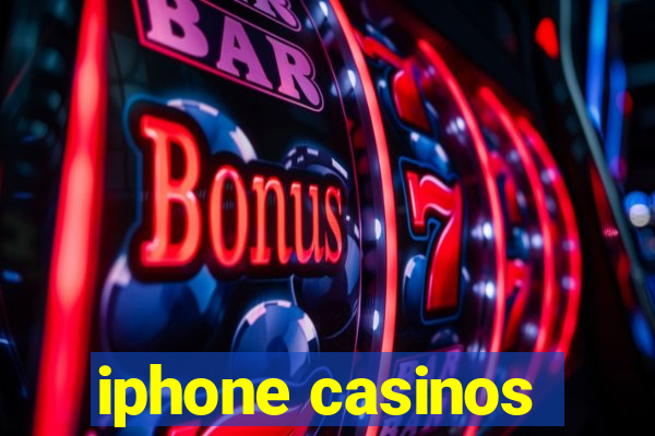 iphone casinos