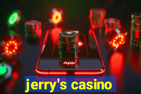 jerry's casino