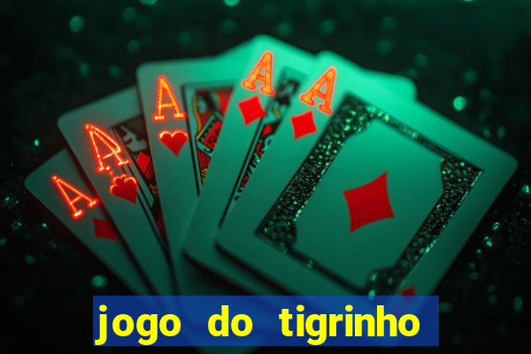 jogo do tigrinho pagando agora