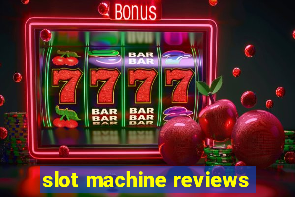 slot machine reviews