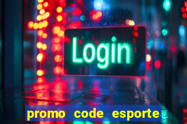 promo code esporte da sorte