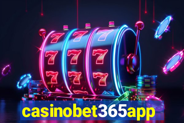 casinobet365app