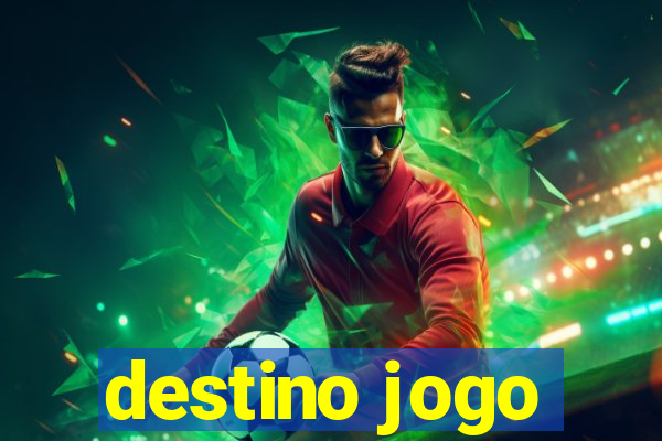 destino jogo