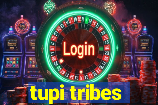 tupi tribes