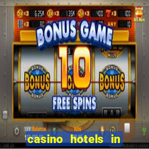 casino hotels in las vegas