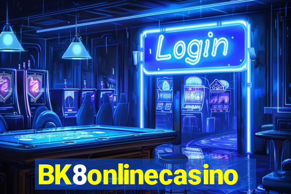 BK8onlinecasino