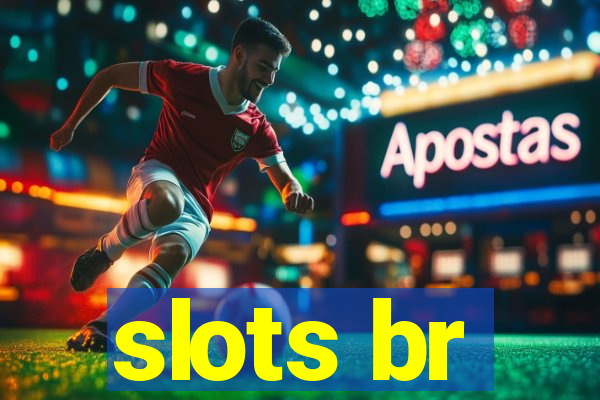 slots br