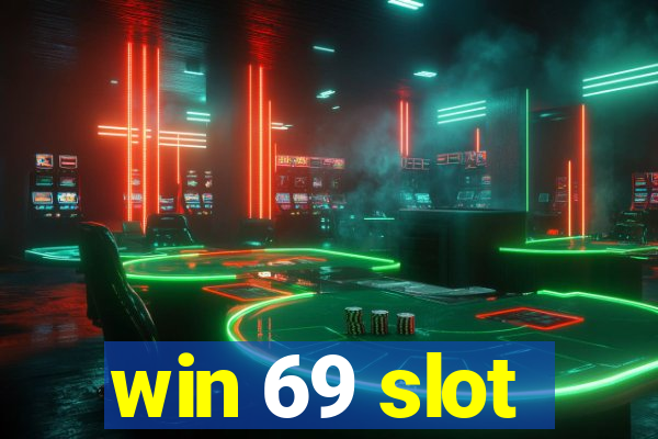 win 69 slot