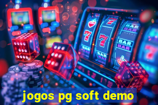 jogos pg soft demo