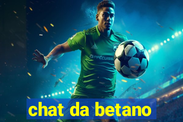 chat da betano