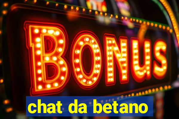 chat da betano