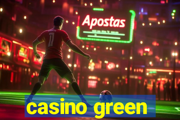 casino green