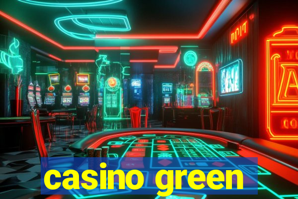 casino green