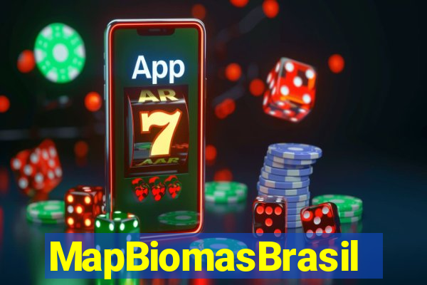 MapBiomasBrasil