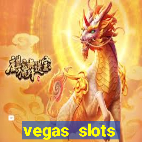 vegas slots machines free games