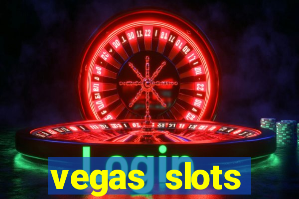 vegas slots machines free games