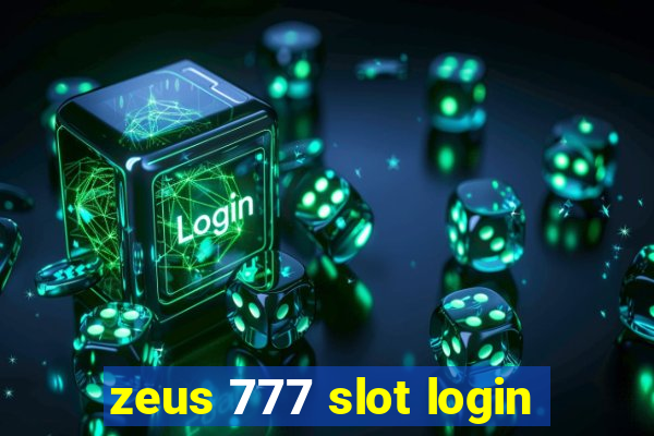 zeus 777 slot login