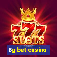 8g bet casino