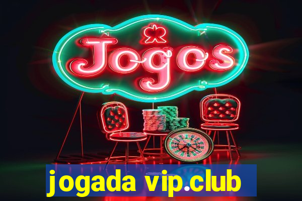 jogada vip.club