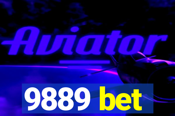 9889 bet