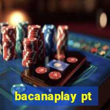 bacanaplay pt