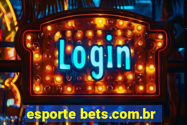 esporte bets.com.br