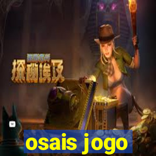 osais jogo