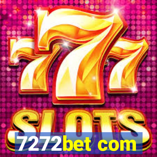 7272bet com