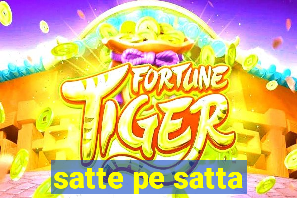 satte pe satta