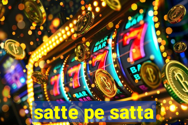 satte pe satta