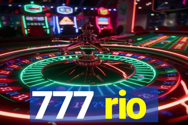 777 rio