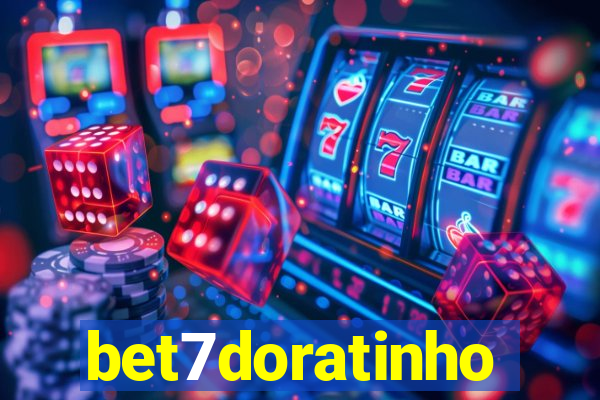 bet7doratinho