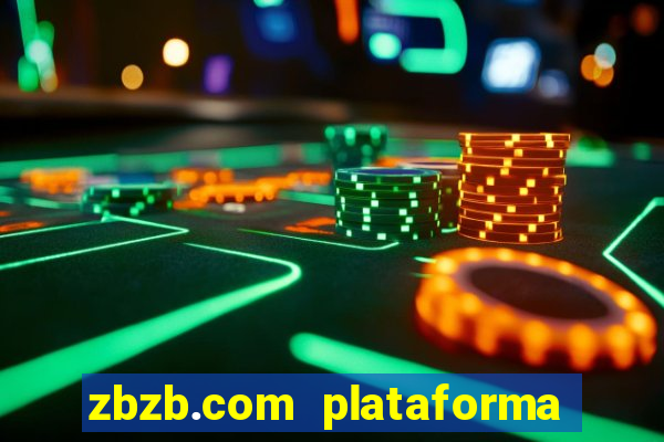 zbzb.com plataforma de jogos