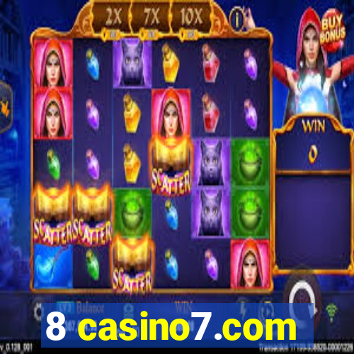 8 casino7.com