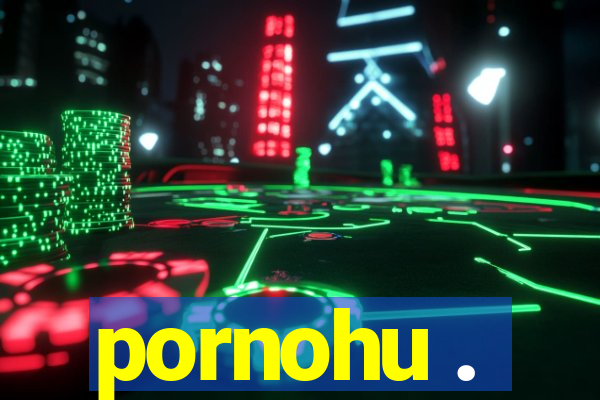 pornohu .