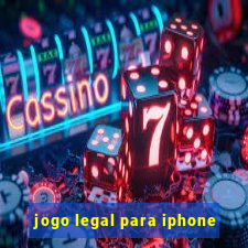 jogo legal para iphone