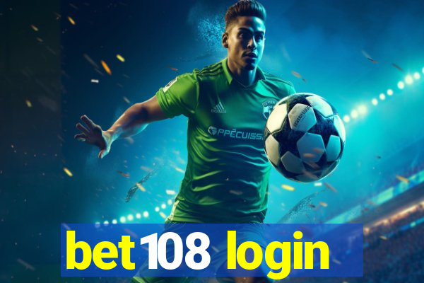 bet108 login