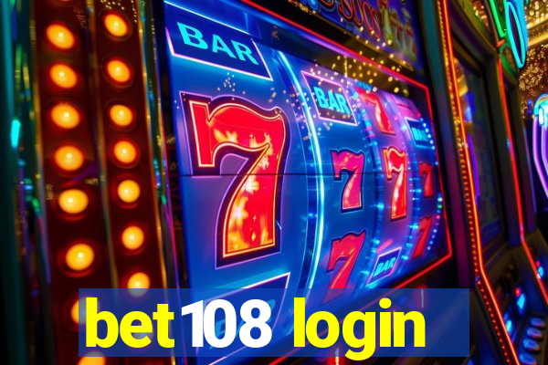 bet108 login